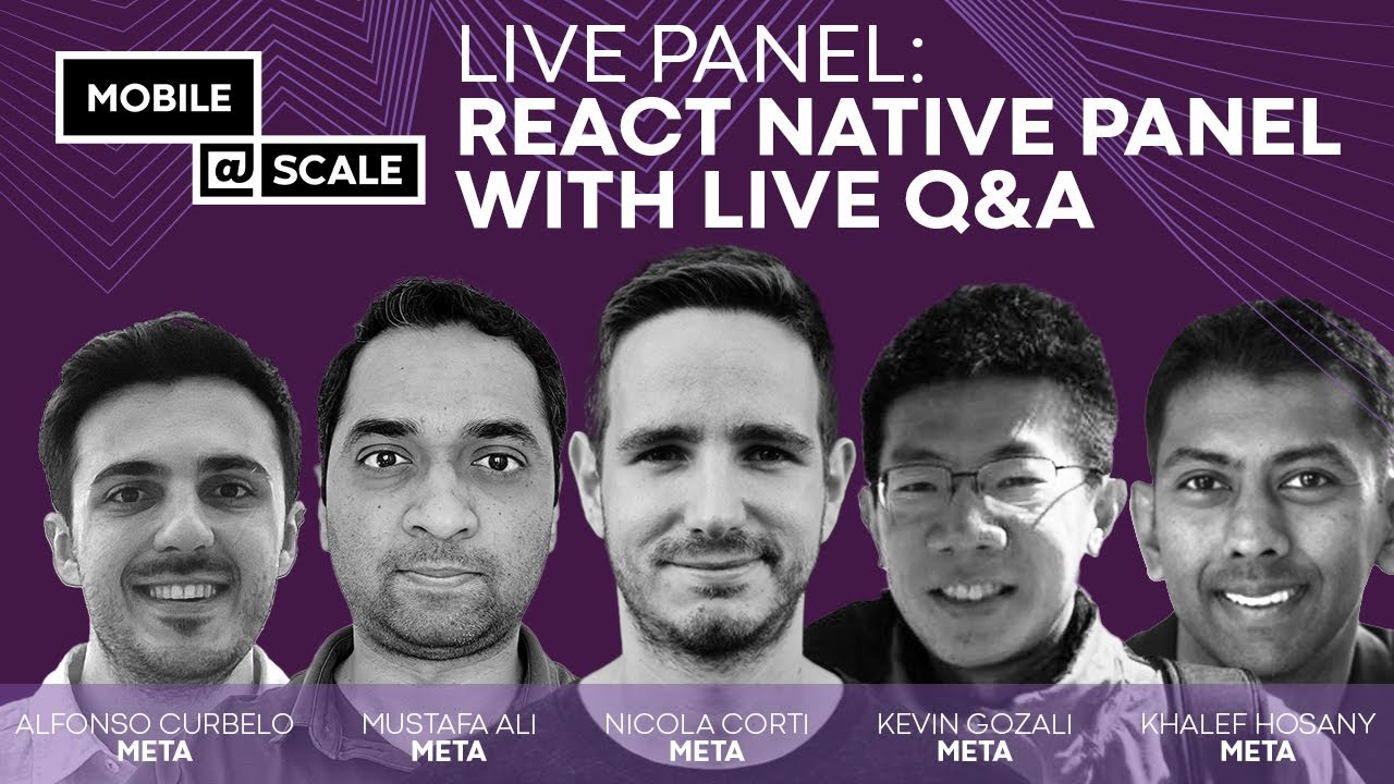 Mobile@Scale React Native Panel and Q&A